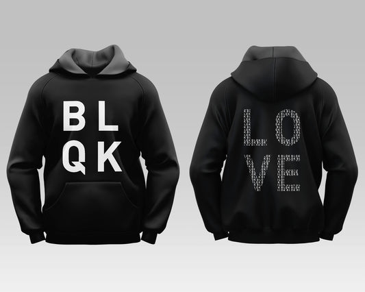 BLQK LOVE Hoodie